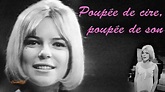 France Gall - Poupée de cire, poupée de son (1965) Stéréo HQ - YouTube