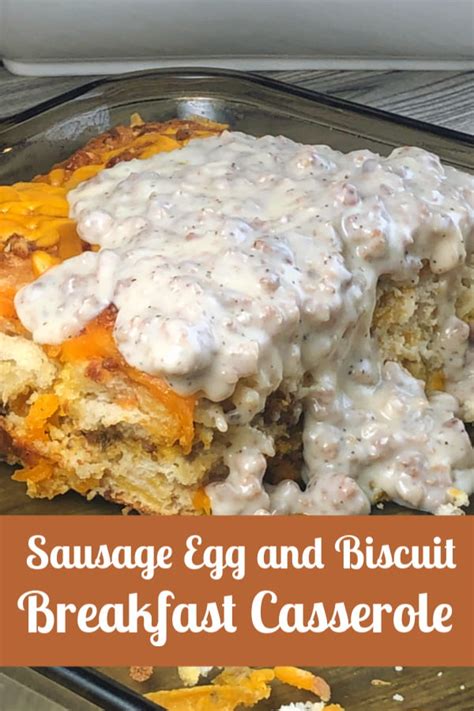 Sausage Egg And Biscuit Casserole With Cream Gravy Chef Alli