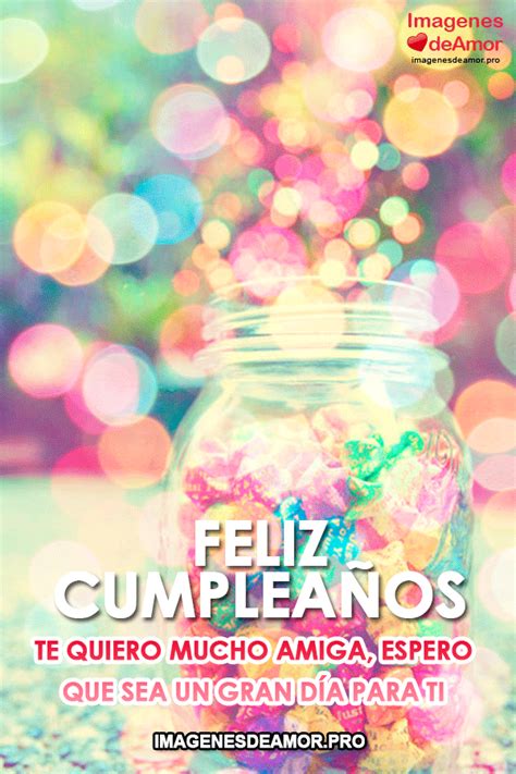 Imágenes De Feliz Cumpleaños Para Una Amiga Especial  ♥ Amor