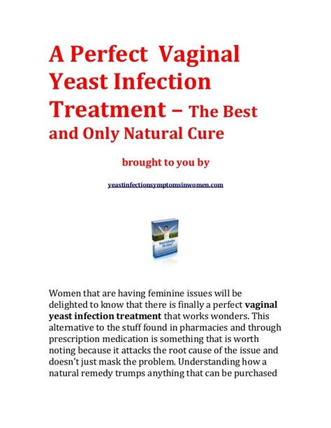 A Perfect Vaginal Yeast Infection Treatment The Best And Only Natural Cure