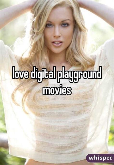 love digital playground movies