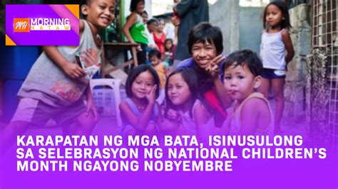 Karapatan Ng Mga Bata Isinusulong Sa Selebrasyon Ng National Children