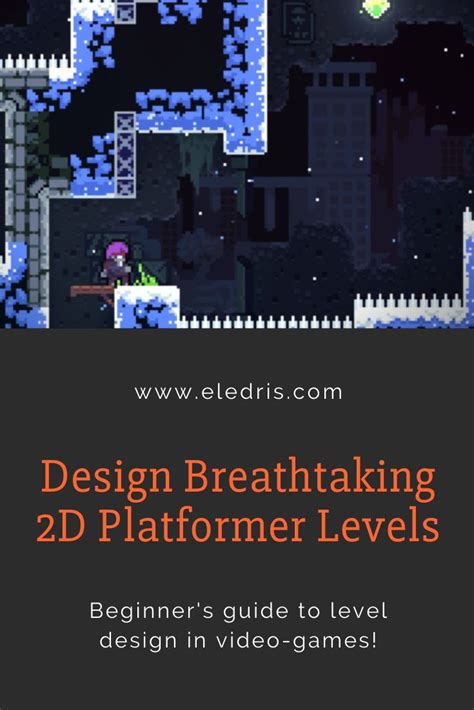 How To Design Breathtaking 2d Platformer Levels Level Design