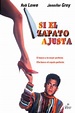 Película: Si el Zapato Ajusta (1990) | abandomoviez.net