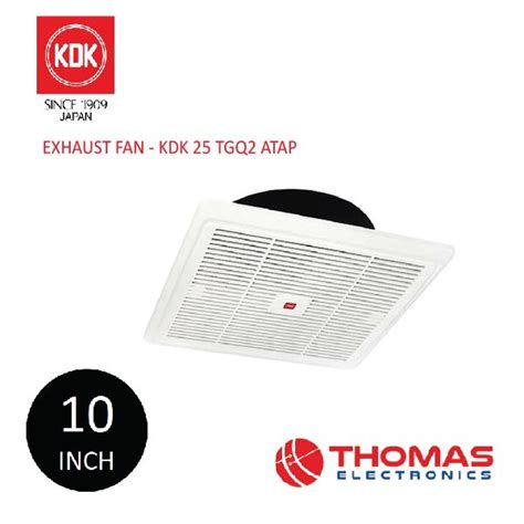 Jual Exhaust Fan Kdk Tgq Atap Plafon Exhaust Kdk Inch Garansi