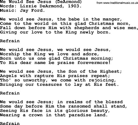 Christmas Hymns Carols And Songs Title We Would See Jesus Dearmond