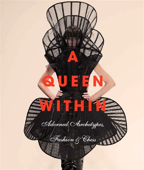 A Queen Within Adorned Archetypes Fashion And Chess Hf