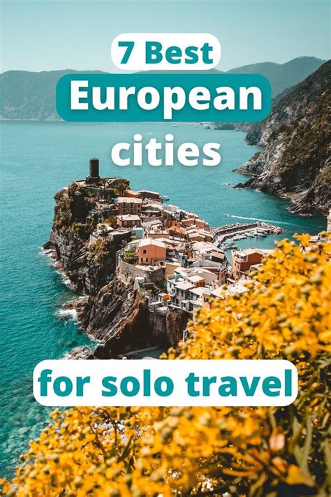 Best European Cities For Solo Travel Artofit