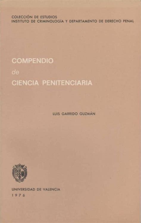 COMPENDIO DE CIENCIA PENITENCIARIA De LUIS GARRIDO GUZMAN Casa Del Libro
