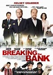 Breaking The Bank (2014) - Película eCartelera