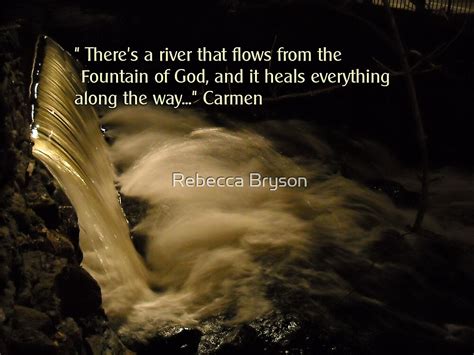 There Is A River That Flows From The Fountain Of God By Rebecca