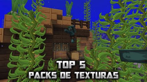 Los Mejores Packs De Texturas Para Minecraft 113 Top 5 Youtube