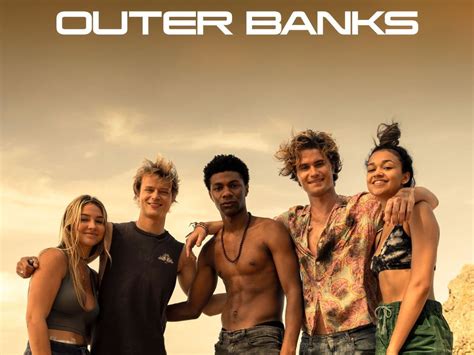 What Time Will Outer Banks Season 3 Air On Netflix Cast List Release
