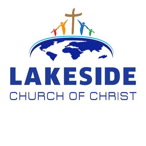 Lakeside Church Of Christ Youtube