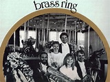 Brass Ring (Brass Quintet) - Short History