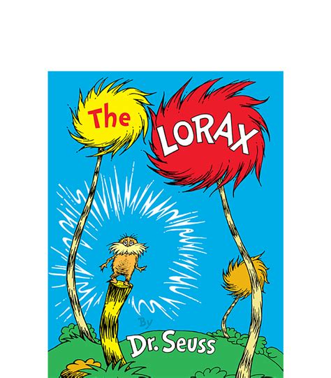 Dr Seuss The Lorax Book Cover T Shirt By Ilyane Arlaja Pixels