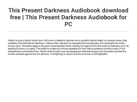 This Present Darkness Audiobook Download Free This Present Darkness Audiobook For Pc