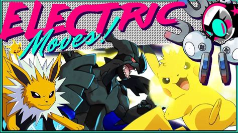 Every Electric Type Pokemon Move Explained Gnoggin Youtube