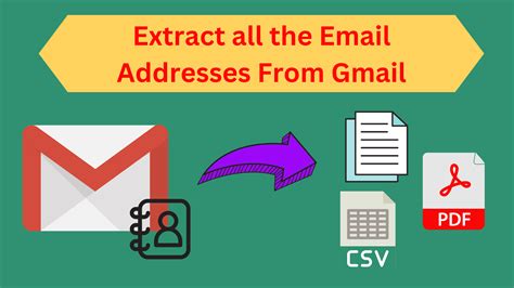 Extract All The Email Addresses From Gmail Smart Techniques