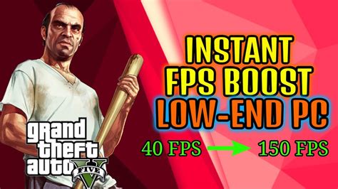 How To Boost Fps In Grand Theft Auto V On Low End Pc Youtube
