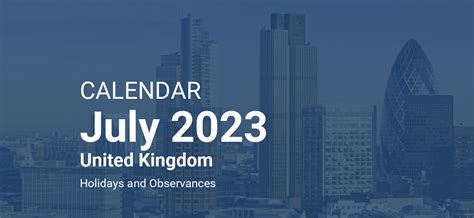 July 2023 Calendar United Kingdom