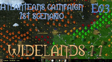 Widelands 11 Atlanteans Campaign 1st Scenario E03 Youtube