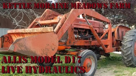 Allis Chalmers D17 Live Hydraulics Youtube