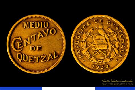 El Origen De La Moneda En Guatemala Solo Lo Mejor De Guatemala