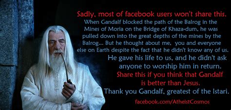 True, the balrog hits the walls of the abyss a couple of times, which slows their descent. Gandalf is Lord | Atheist, Gandalf, Atheism