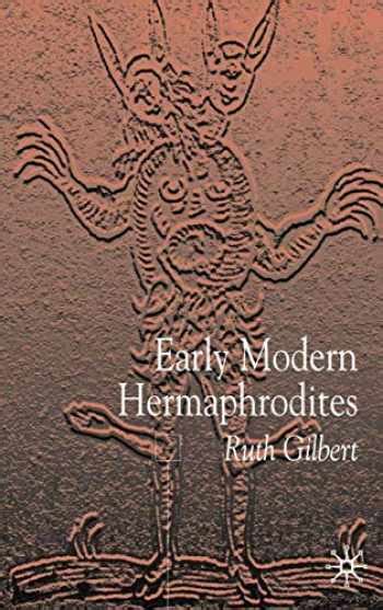Sell Buy Or Rent Early Modern Hermaphrodites Sex And Other Stories