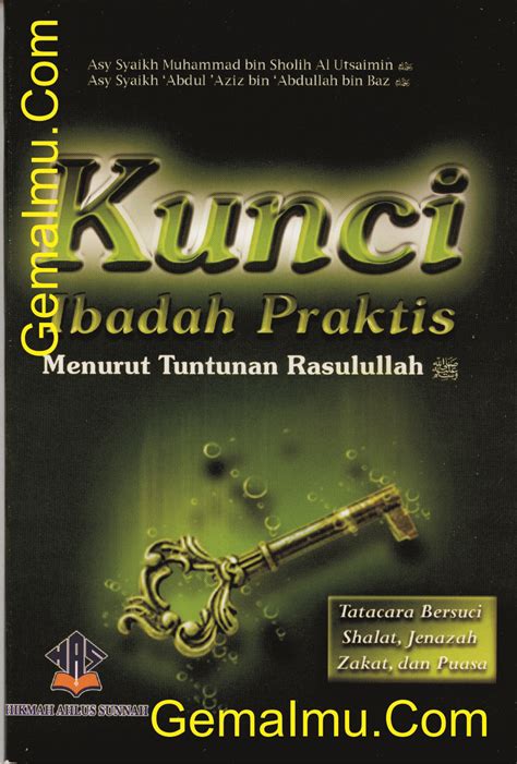 Key bca, paypal bca, m bca, dan bca klikpay. Kunci Ibadah Praktis,Tata cara bersuci, shalat, pengurusan ...