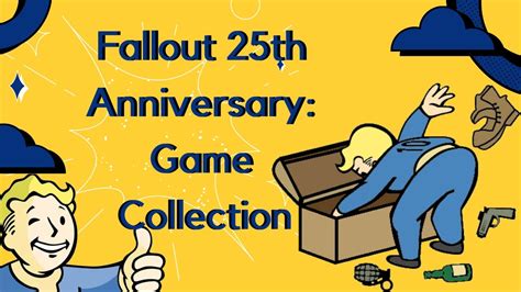Fallout 25th Anniversary Game Collection Youtube