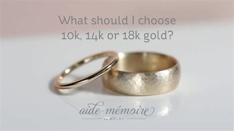 14k 18k Gold Which One Should You Choose Noray 45 Off