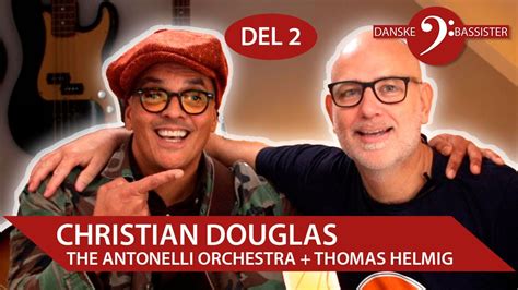 Danske Bassister Christian Douglas Del 2 Youtube