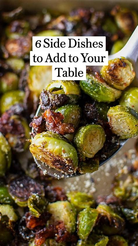 6 Amazing Side Dishes You Need To Make Sprout Recipes Roasted