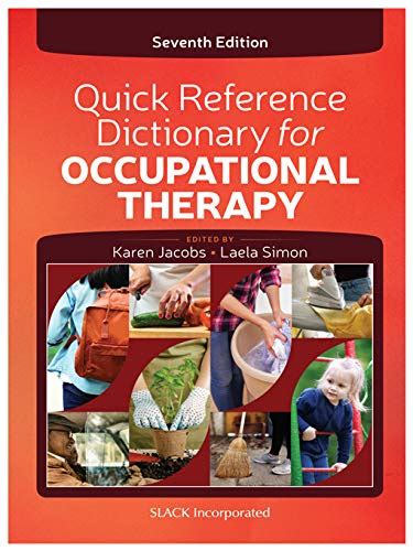 Quick Reference Dictionary For Occupational Therapy Seventh Edition