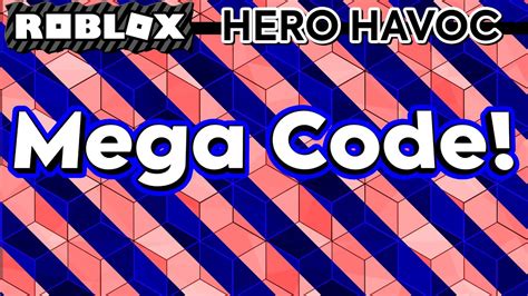 Make sure to check back often because we'll be updating this post whenever there's. Mega Code! | Hero Havoc (Roblox) - YouTube