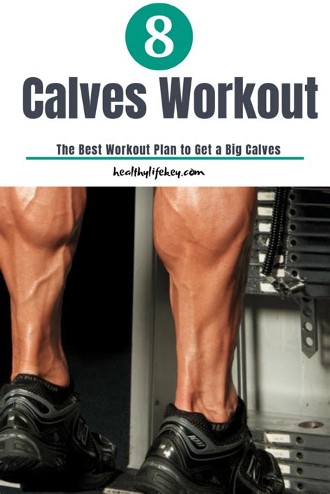 Amazing Exercises For A Calves Workout Healthy Life Key Calf