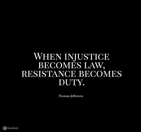 35 Injustice Quotes Quoteish