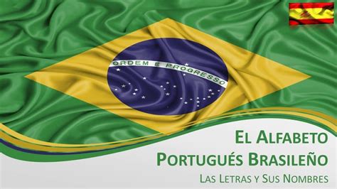 El Alfabeto Portugués Brasileño Youtube