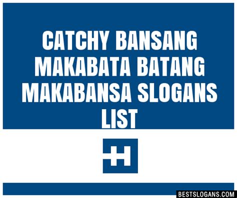 100 Catchy Bansang Makabata Batang Makabansa Slogans 2024 Generator