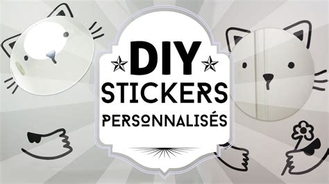 Tuto Diy Fabriquer Ses Propres Stickers Youtube