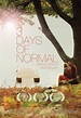 3 Days of Normal 2012 | Peliculas