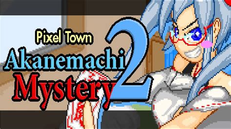 Pixel Town Akanemachi Mystery 2 New Game 2032 Link And Dev