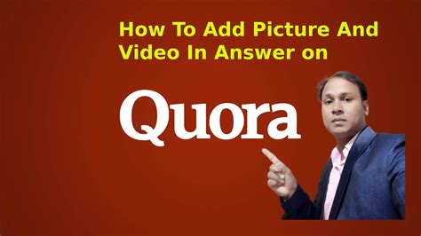 quora 2020 how to add picture and videos in an answer on quora youtube