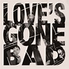 Love's Gone Bad by Miles Kane and The Jaded Hearts Club on Beatsource