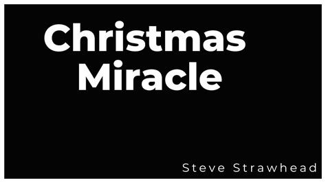 Christmas Miracle Youtube