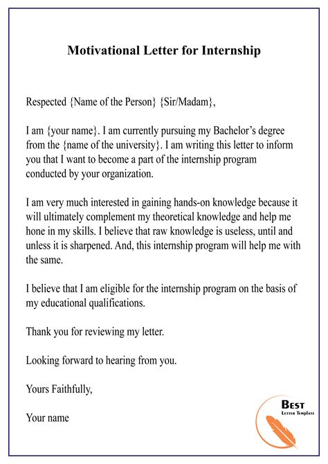 The letter is structured into three main parts; Motivational Letter for Internship-01 - Best Letter Template