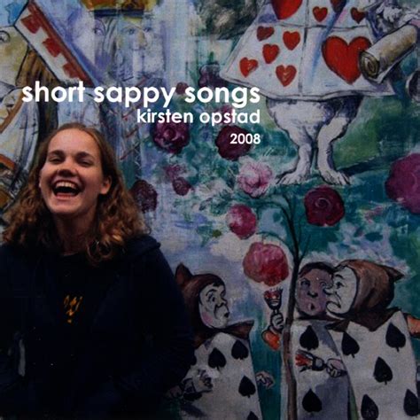 Short Sappy Songs Album De Kirsten Opstad Spotify