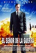 El señor de la guerra - Película 2005 - SensaCine.com